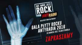 GALA „PŁYTY ROCKU ANTYRADIA 2016” LIFESTYLE, Muzyka - T.Love i July Talk na jedynym takim koncercie w Polsce!