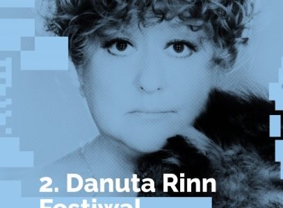 Dla ludzi "patrzących sercem". Festiwal Danuty Rinn