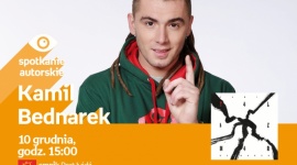 KAMIL BEDNAREK - SPOTKANIE AUTORSKIE LIFESTYLE, Muzyka - Kamil Bednarek - spotkanie autorskie 10 grudnia, godz. 15:00 empik Port Łódź, Łódź, ul. Pabianicka 245