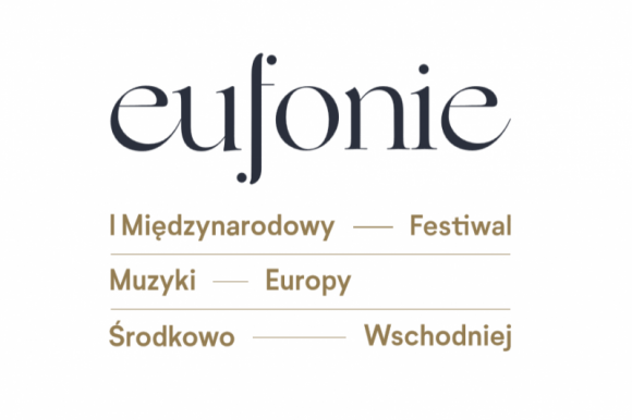EUFONIE- nowy festiwal muzyczny w Warszawie!