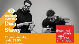 Dwa Sławy | Empik Plac Wolności LIFESTYLE, Muzyka - Dwa Sławy 13 października, godz. 12:00 empik Plac Wolności, Poznań, ul. Ratajczaka 44