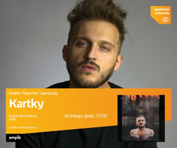 KARTKY – SPOTKANIE AUTORSKIE – ŁÓDŹ