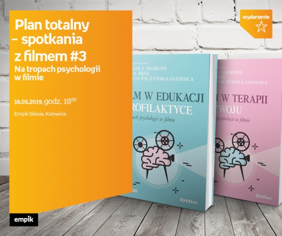 Plan totalny – spotkania z filmem # 3 Na tropach psychologii w filmie