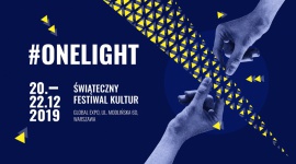 #onelight Świąteczny Festiwal Kultur LIFESTYLE, Muzyka - W dniach 20-2212 odbędzie się w Warszawie niepowtarzalny, Świąteczny Festiwal Kultur, z udziałem Adama Sztaby z orkiestrą, Katarzyny Nosowskiej, Kayah, Krzysztofa Zalewskiego, Igora Herbuta, Skubasa oraz artystów z USA i Izraela.