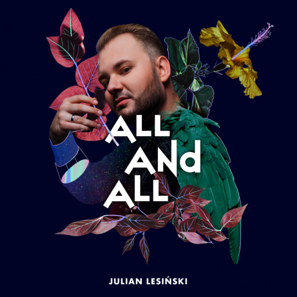 Julian Lesiński wzrusza w klipie “All and All”