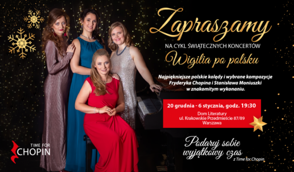 Time for Chopin zaprasza na świąteczne koncerty „Wigilia po polsku”