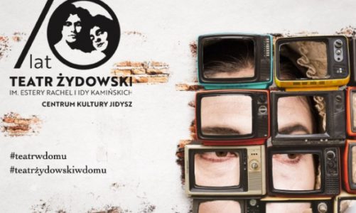 #TEATRŻYDOWSKIWDOMU – e-repertuar warszawskiego Teatru Żydowskiego