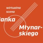 Wirtualna scena Janka Młynarskiego