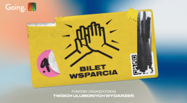 Symboliczny #BiletWsparcia dla inicjatyw kulturalnych LIFESTYLE, Muzyka - Going. oraz Empik Bilety wspólnie rozpoczęły akcję fundraisingową mającą na celu wsparcie branży eventowej.