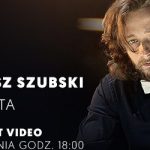 #zostańwdomu ze Sky Tower: koncert Łukasza Szubskiego